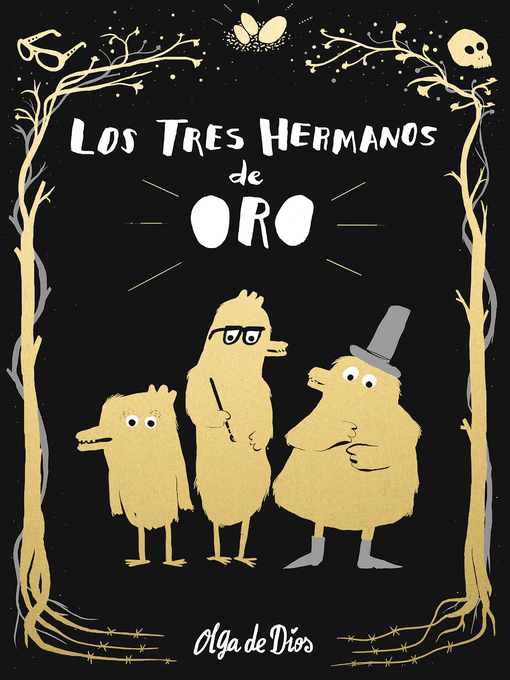 Title details for Los tres hermanos de oro by Olga de Dios - Wait list